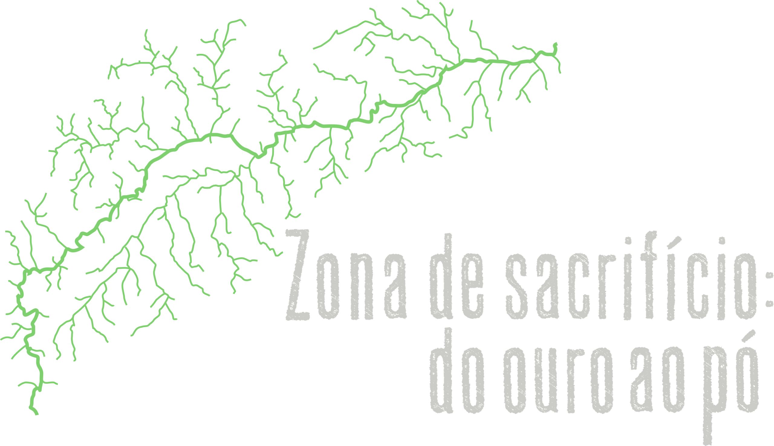 Zona de sacrifício: do ouro ao pó